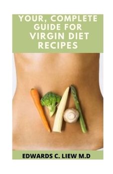 Paperback Your, Complete Guide for Virgin Diet Recipes Book