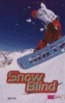 Paperback Snow Blind (High Impact) Book
