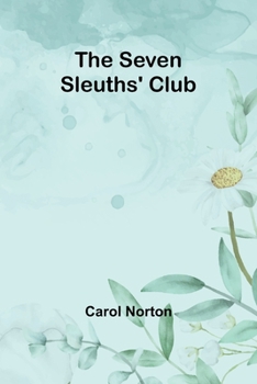 Paperback The Seven Sleuths' Club Book