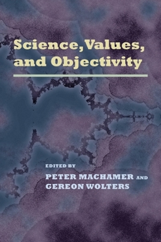 Paperback Science, Values, and Objectivity Book