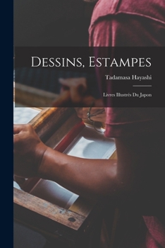 Paperback Dessins, Estampes: Livres Illustrés Du Japon Book
