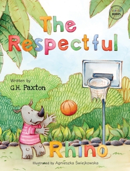 Hardcover The Respectful Rhino Book