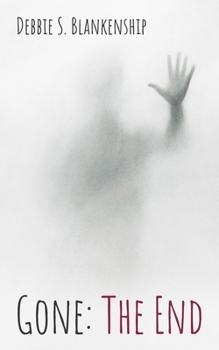 Paperback Gone: The End Book