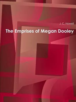 Paperback The Emprises of Megan Dooley Book