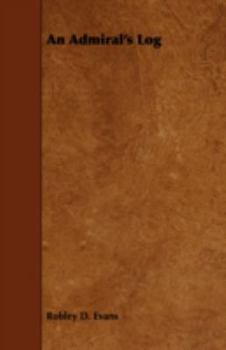 Paperback An Admiral's Log Book