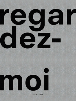 Hardcover Jérôme Schlomoff: Regardez-Moi / Look at Me Book