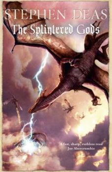 The Splintered Gods - Book #6 of the Memory of Flames