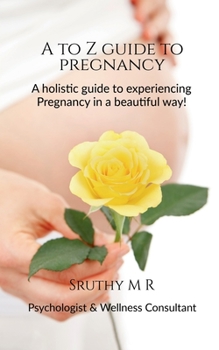 Paperback A to Z Guide to Pregnancy Book