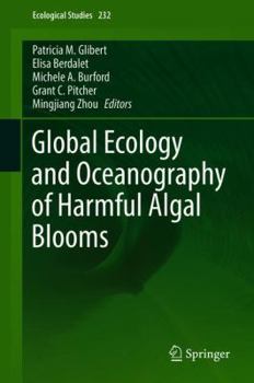 Hardcover Global Ecology and Oceanography of Harmful Algal Blooms Book