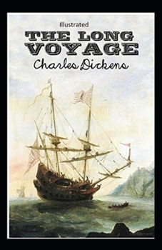 Paperback The Long Voyage Illustrated Book