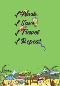Paperback Work Save Travel Repeat Book