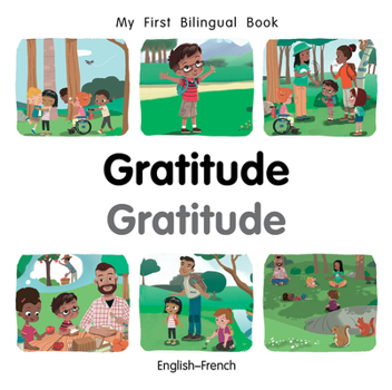 Board book My First Bilingual Book-Gratitude (English-French) [French] Book
