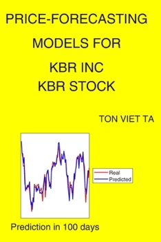 Paperback Price-Forecasting Models for KBR Inc KBR Stock Book