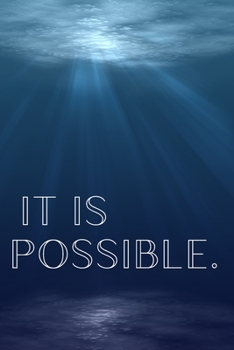 Paperback It is Possible: Inspirational Christmas Gifts For Teens - Lined Blank Notebook Journal Book
