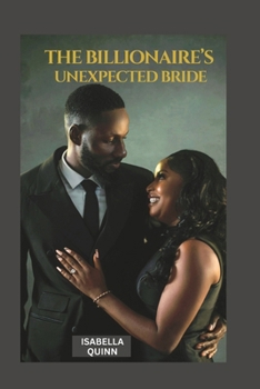 Paperback The Billionaire's Unexpected Bride Book