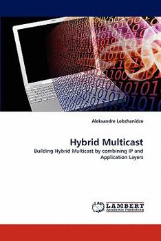 Paperback Hybrid Multicast Book
