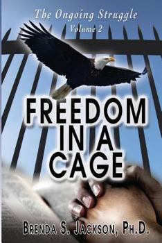 Paperback Freedom in a Cage Book