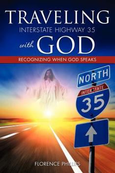 Paperback Traveling Interstate Highway 35 with God Book