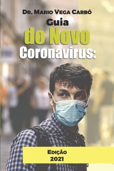 Paperback Guia do Novo Coronavirus [Portuguese] Book