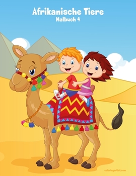Paperback Afrikanische Tiere Malbuch 4 [German] Book
