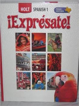 Hardcover ?Expr?sate! Texas: Student Edition Level 1 2006 Book