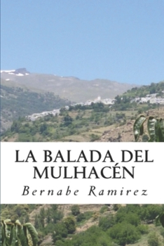 Paperback La balada del Mulhacén [Spanish] Book