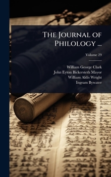 Hardcover The Journal of Philology ... Book