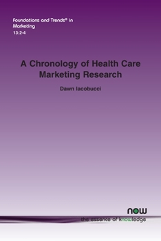 Paperback A Chronology of Health Care Marketing Research Book