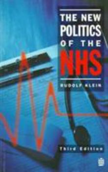Paperback The New Politics of the National Health Service Book