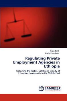 Paperback Regulating Private Employment Agencies in Ethiopia Book