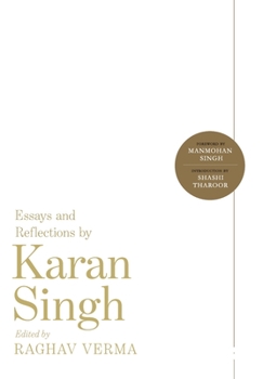Hardcover An Examined Life: Essays and Reflections by Karan Singh Book