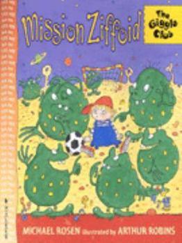 Paperback Mission Ziffoid (Giggle Club) Book