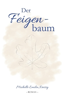 Paperback Der Feigenbaum [German] Book