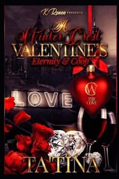 Paperback A Winter Crest Valentine's: Eternity & Coop Book