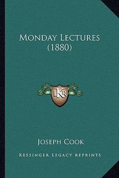 Paperback Monday Lectures (1880) Book