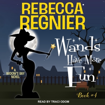 Audio CD Wands Have More Fun: A Widow's Bay Novel Book