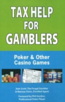 Paperback Tax Help for Gamblers: Poker & Other Casino Games Book