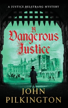 Hardcover A Dangerous Justice Book