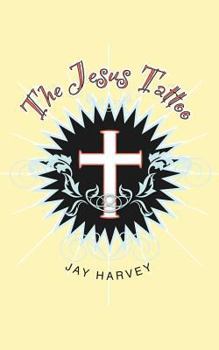 Paperback The Jesus Tattoo Book