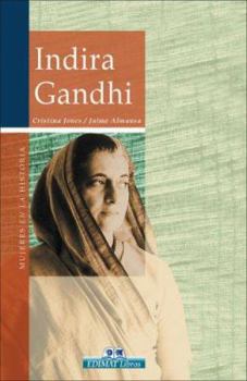 Indira Gandhi (Mujeres en la historia series) - Book #23 of the Mujeres en la historia