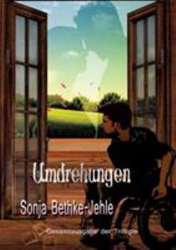 Paperback Umdrehungen: Gesamtausgabe der Trilogie [German] Book
