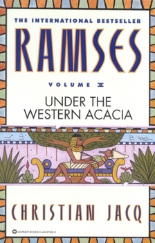 Paperback Ramses: Under the Western Acacia - Volume V Book