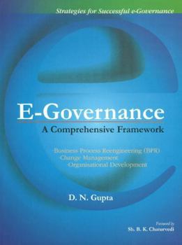 Hardcover E-Governance: A Comprehensive Framework Book