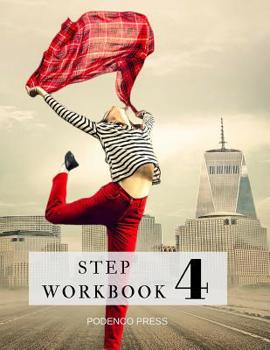 Paperback Step 4 Workbook: Multi-fellowship guide to Step 4 Book