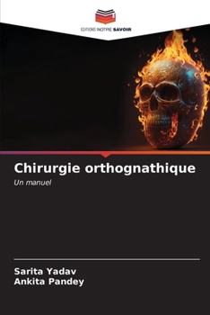 Paperback Chirurgie orthognathique [French] Book