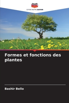 Paperback Formes et fonctions des plantes [French] Book