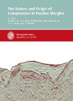 Hardcover The Nature and Origin of Compression in Passive Margins - Special Publication no 306 (Geological Society Special Publication) Book