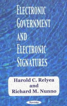 Paperback Electronic Government and Electronic Signatures Book