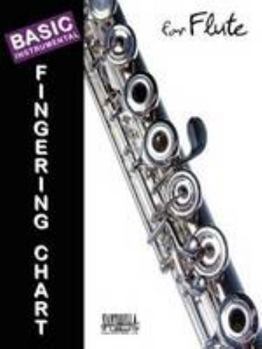 Perfect Paperback Basic Fingering Chart For Flute Book