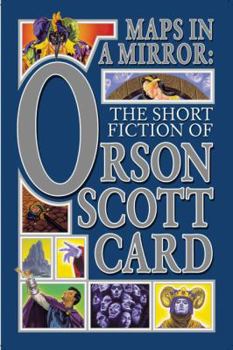 Hardcover Maps in a Mirror: The Short Fiction of Orson Scott Card Book